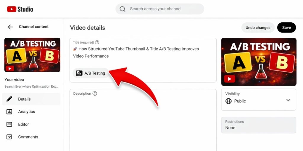 YouTube Studio video details screen highlighting the A/B testing feature where creators can upload multiple thumbnail or title variations to compare performance.